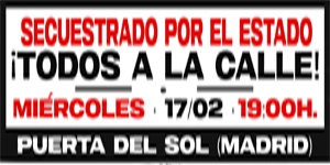 ¡¡Todxs a la calle!! Libertad Pablo Hasel