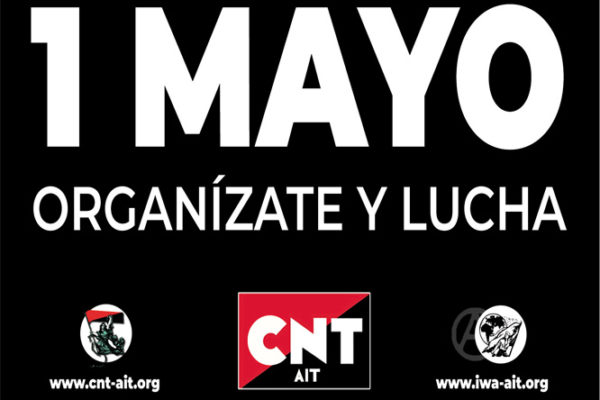 El/la patrón/a nos explota, el Estado nos reprime. 1 de Mayo, organizate y lucha