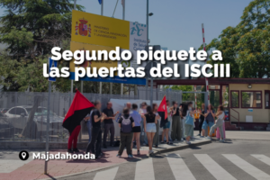 Segundo piquete a las puertas del ISCIII